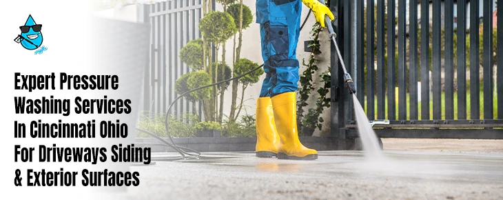 Pressure Washing Services in Cincinnati Ohio